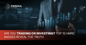 Are You Trading or Investing Top 10 HMRC Badges Reveal the Truth