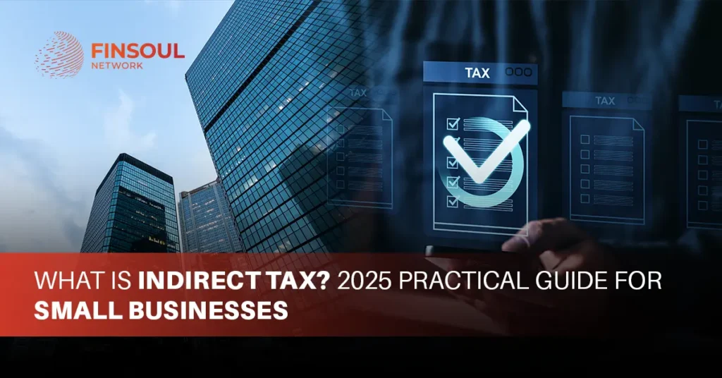 What is Indirect Tax