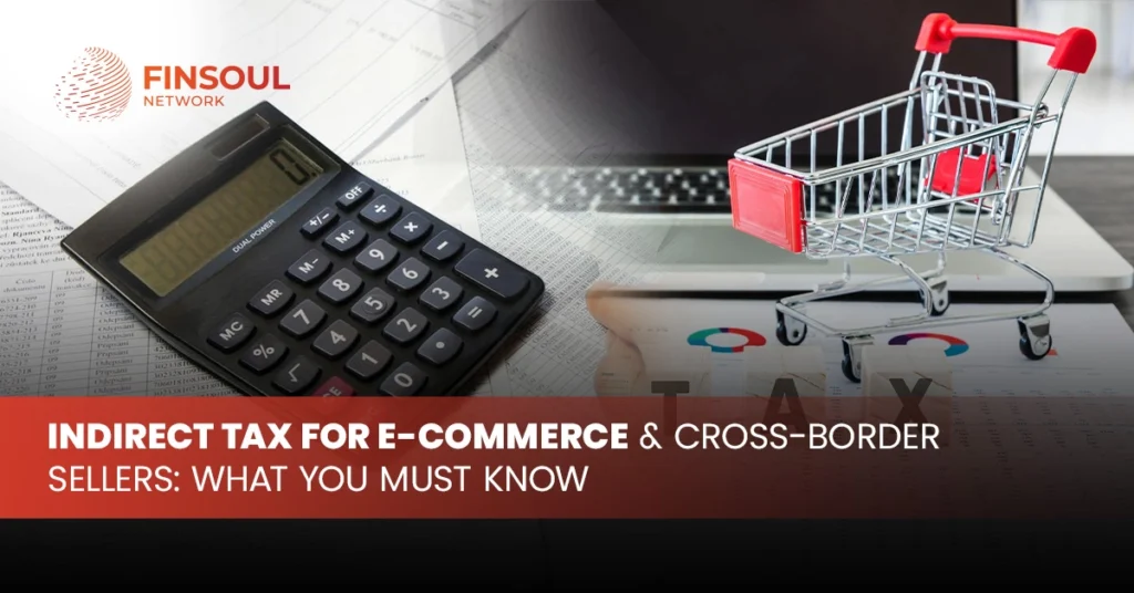Indirect Taxes for e-commerce