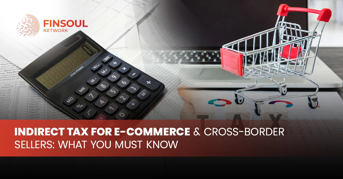 Indirect Taxes for e-commerce